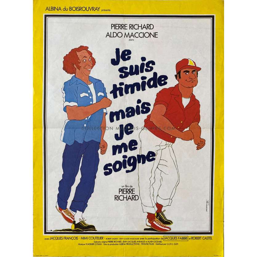 JE SUIS TIMIDE MAIS JE ME SOIGNE Affiche de cinéma- 40x54 cm. - 1978 - Aldo Maccione, Pierre Richard