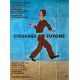 COURAGE LET'S RUN French Movie Poster- 47x63 in. - 1979 - Yves Robert, Catherine Deneuve