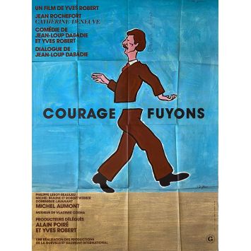 COURAGE FUYONS Affiche de cinéma- 120x160 cm. - 1979 - Catherine Deneuve, Yves Robert