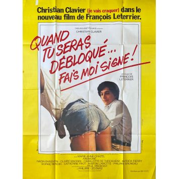 QUAND TU SERAS DEBLOQUE FAIS MOI SIGNE Affiche de cinéma- 120x160 cm. - 1981 - Christian Clavier, François Leterrier