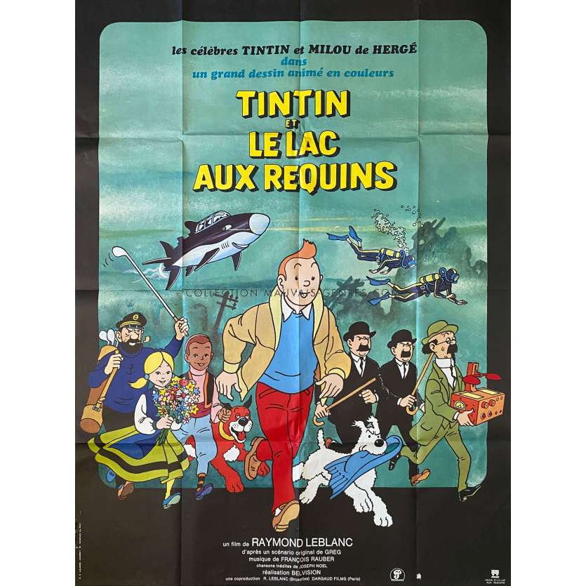 TINTIN ET LE LAC AUX REQUINS Affiche de film- 120x160 cm. - 1972 - Jacques Balutin, Raymond Leblanc