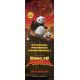 KUNG FU PANDA Affiche de film- 60x160 cm. - 2008 - Angelina Jolie, Jack Black