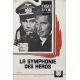 LA SYMPHONIE DES HEROS Synopsis 6p - 16x24 cm. - 1962 - Charlton Heston, Ralph Nelson