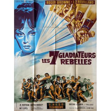 SEVEN REBEL GLADIATORS French Movie Poster- 47x63 in. - 1965 - Michele Lupo, Roger Browne