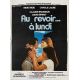 AU REVOIR A LUNDI Affiche de cinéma- 40x54 cm. - 1979 - Carole Laure, Maurice Dugowson