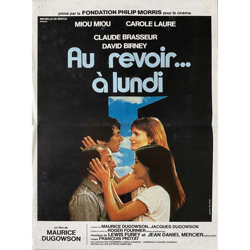 AU REVOIR A LUNDI Affiche de cinéma- 40x54 cm. - 1979 - Carole Laure, Maurice Dugowson