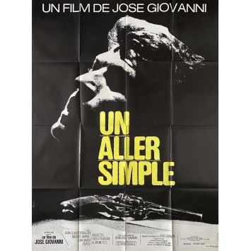 UN ALLER SIMPLE (1971) Affiche de cinéma- 120x160 cm. - 1971 - Jean-Claude Bouillon, José Giovanni