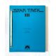 STAR TREK III : THE SEARCH FOR SPOCK U.S Movie Script 122 pages. - 9x12 in. - 1984 - Leonard Nimoy, William Shatner
