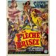 LA FLECHE BRISEE Affiche de film- 35x55 cm. - 1950 - Delmer Daves, James Stewart