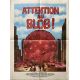 BEWARE THE BLOB French Movie Poster- 23x32 in. - 1972 - Larry Hagman, Robert Walker Jr.