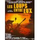 LES LOUPS ENTRE EUX French Movie Poster- 15x21 in. - 1985 - José Giovanni, Claude Brasseur