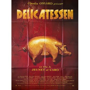 DELICATESSEN French Movie Poster- 47x63 in. - 1991 - Jeunet et Caro, Dominique Pinon DELICATESSEN French Movie Poster- 47x63 in. - 1991 - Jeunet et Caro, Dominique Pinon