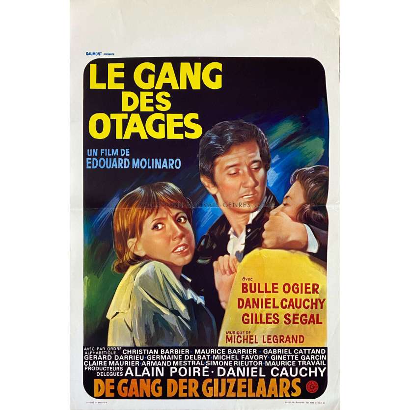 LE GANG DES OTAGES Affiche de film- 35x55 cm. - 1973 - Edouard Molinaro, Daniel Cauchy