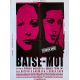 BAISE MOI Affiche de film- 60x80 cm. - 2000 - Virginie Despentes, Karen Lancaume