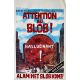 BEWARE THE BLOB Belgian Movie Poster- 14x21 in. - 1972 - Larry Hagman, Robert Walker Jr.