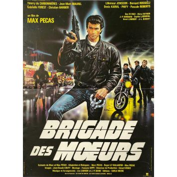 BRIGADE DES MOEURS Affiche de film- 40x54 cm. - 1985 - Max Pecas, Thierry de Carbonnières