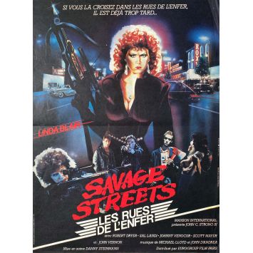 SAVAGE STREETS LES RUES DE L'ENFER Affiche de film- 40x54 cm. - 1984 - Danny Steinmann, Linda Blair