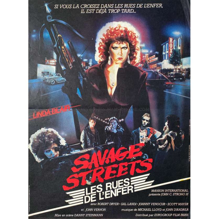 SAVAGE STREETS LES RUES DE L'ENFER Affiche de film- 40x54 cm. - 1984 - Danny Steinmann, Linda Blair