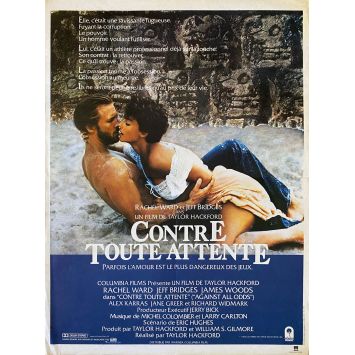 CONTRE TOUTE ATTENTE Affiche de film- 40x54 cm. - 1984 - Taylord Hackford, Jeff Bridges
