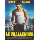 LE CHALLENGER Affiche de film- 40x54 cm. - 1981 - David Fisher, Matt Dillon