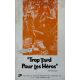 TROP TARD POUR LES HEROS Dossier de presse 6p. - 16x24 cm. - 1970 - Robert Aldrich, Michael Caine