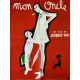 MON ONCLE French Movie Poster- 23x32 in. - 1958/R1970 - Jacques Tati, Jean-Pierre Zola