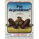PAS DE PROBLEME Affiche de film- 60x80 cm. - 1975 - Georges Lautner, Miou-miou