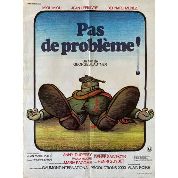 PAS DE PROBLEME French Movie Poster- 23x32 in. - 1975 - Georges Lautner, Miou-miou
