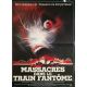 MASSACRES DANS LE TRAIN FANTOME Affiche de cinéma- 40x54 cm. - 1981 - Tobe Hooper, Elisabeth Berridge