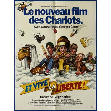 AND LONG LIVE LIBERTY French Movie Poster- 15x21 in. - 1978 - Les Charlots, Serge Korber