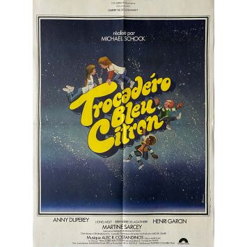 TROCADERO LEMON BLUE French Movie Poster- 15x21 in. - 1978 - Anny Duperey, Michel Shock