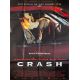 CRASH Affiche de cinéma française- 120x160 cm. - 1996 - Holly Hunter, David Cronenberg