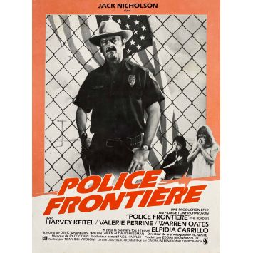 POLICE FRONTIERE Synopsis français 2p - 24x34 cm. - 1982 - Jack Nicholson, Tony Richardson