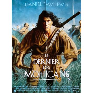 LE DERNIER DES MOHICANS Affiche de cinéma- 60x80 cm. - 1992 - Daniel Day-Lewis, Michael Mann