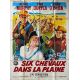 SIX CHEVAUX DANS LA PLAINE Affiche de cinéma- 120x160 cm. - 1962 - Audie Murphy, Harry Keller