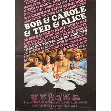 BOB AND CAROL AND TED AND ALICE Movie Poster- 23x32 in. - 1969 - Natalie Wood, Paul Mazursky