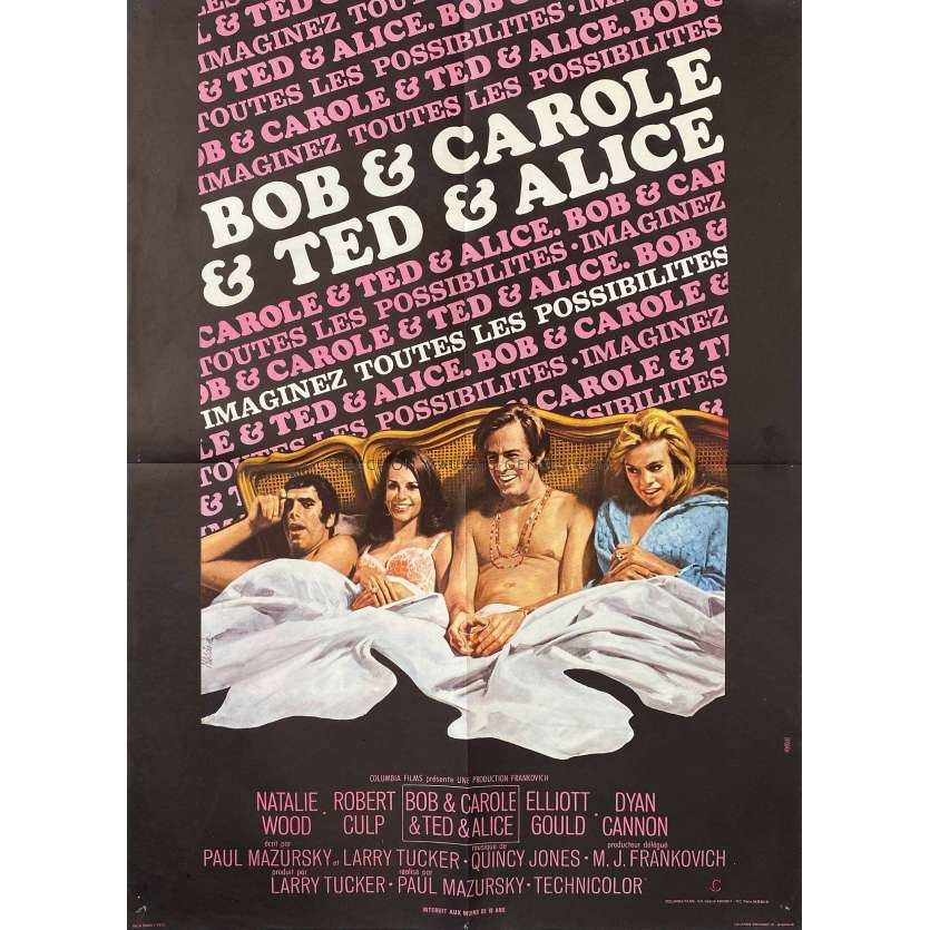 BOB ET CAROL ET TED ET ALICE Affiche de film- 60x80 cm. - 1969 - Natalie Wood, Paul Mazursky