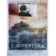 L'AVVENTURA French Movie Poster- 47x63 in. - 1960/R1980 - Monica Vitti, Michelangelo Antonioni