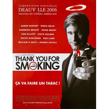 THANK YOU FOR SMOKING Affiche de film- 40x54 cm. - 2005 - Aaron Eckhart, Jason Reitman