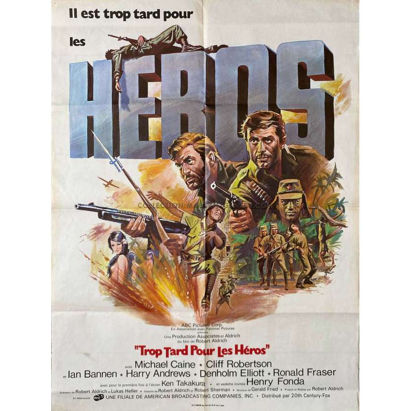 TROP TARD POUR LES HEROS Affiche de film- 60x80 cm. - 1970 - Michael Caine, Robert Aldrich