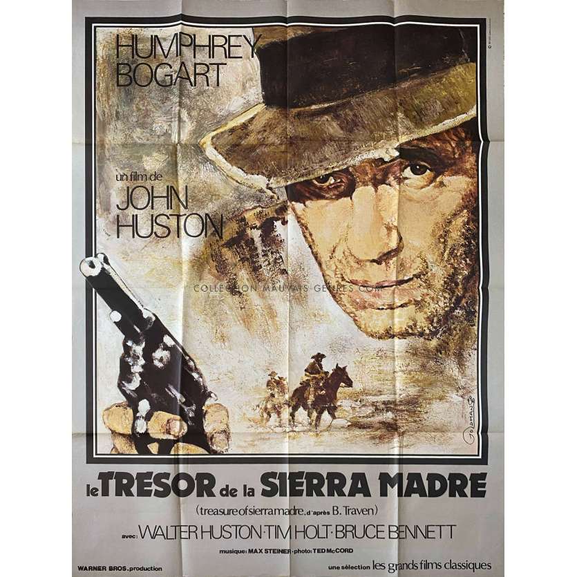 THE TREASURE OF THE SIERRA MADRE French Movie Poster- 47x63 in. - 1948/R1970 - Humphrey Bogart, John Huston