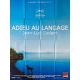 GOODBYE TO LANGUAGEMovie Poster- 47x63 in. - 2014 - Héloïse Godet, Jean-Luc Godard
