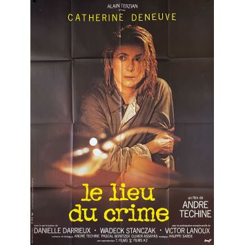 LE LIEU DU CRIME Affiche de film- 120x160 cm. - 1986 - Catherine Deneuve, André Téchiné