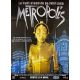 METROPOLISMovie Poster- 47x63 in. - 1927/R2000 - Brigitte Helm, Fritz Lang