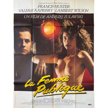 LA FEMME PUBLIQUE Affiche de film- 120x160 cm. - 1984 - Valérie Kaprisky, Andrzej Zulawski