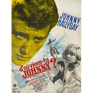 D'OU VIENS-TU JOHNNY Affiche de film- 120x160 cm. - 1963 - Johnny Hallyday, Noël Howard