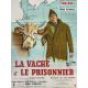 LA VACHE ET LE PRISONNIER Affiche de film- 120x160 cm. - 1959 - Fernandel, Henri Verneuil