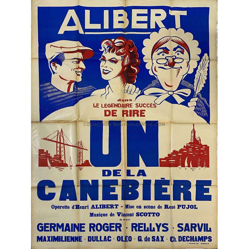 UN DE LA CANEBIERE Original Movie Poster- 47x63 in. - 1938 - Henri Alibert, René Pujol