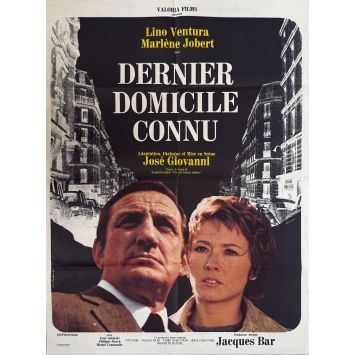 DERNIER DOMICILE CONNU Affiche de film- 60x80 cm. - 1970 - Lino Ventura, José Giovanni