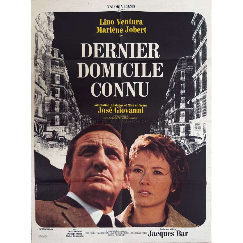DERNIER DOMICILE CONNU Affiche de film- 60x80 cm. - 1970 - Lino Ventura, José Giovanni